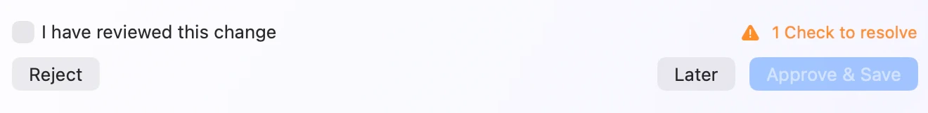 Flow's decision footer with a human-review checkbox and a disabled Approve and Save button beside Reject and Later.